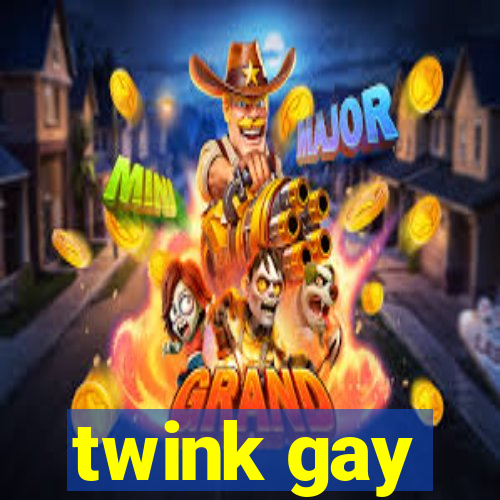 twink gay